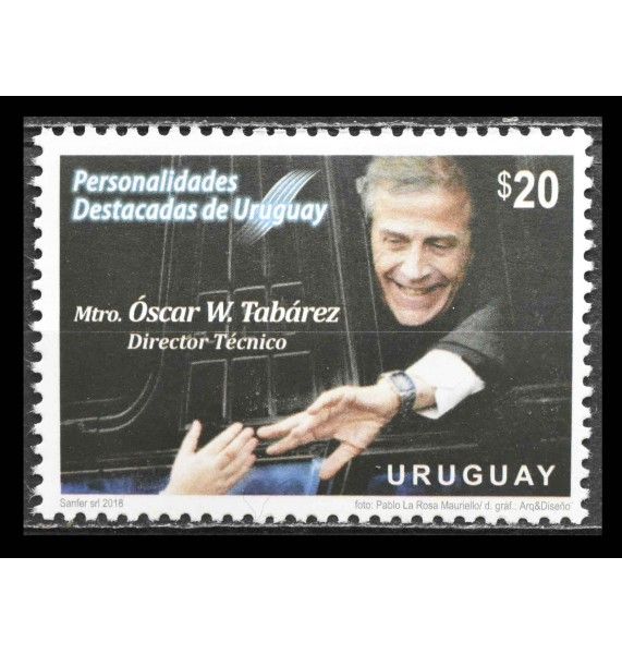 Уругвай 2018 г. "Выдающиеся личности: Оскар Вашингтон Табарес"