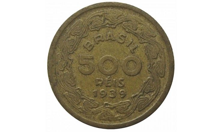 Бразилия 500 рейс 1939 г. Бразилия 500 рейс 1939 г.