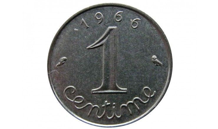 Франция 1 сантим 1966 г.