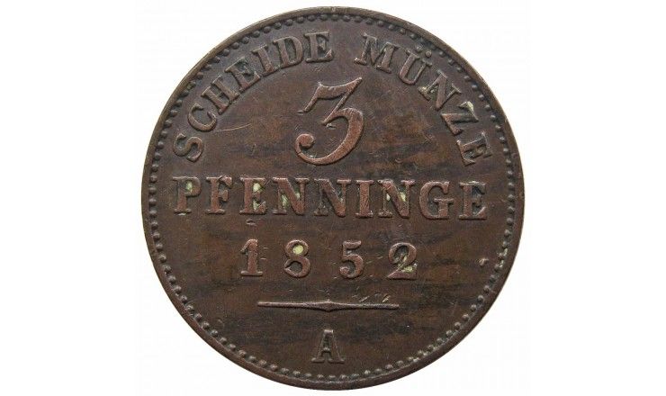 Пруссия 3 пфеннига 1852 г. A