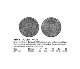 Португальская Гвинея 50 сентаво 1946 г. (500 лет открытию Гвинеи) Португальская Гвинея 50 сентаво 1946 г. (500 лет открытию Гвинеи)