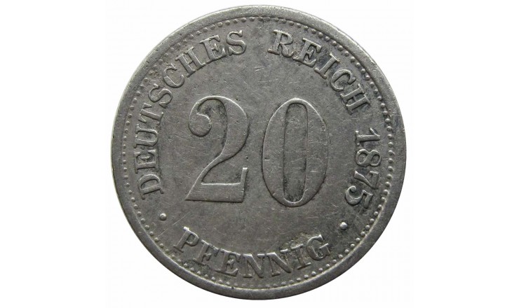 Германия 20 пфеннигов 1875 г. F