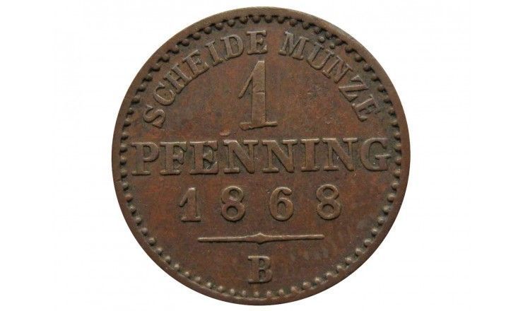 Пруссия 1 пфенниг 1868 г. B