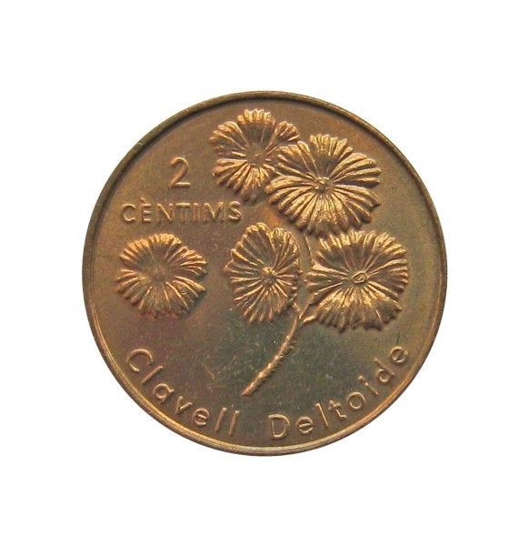 Андорра 2 сантима 2003 г. (Цветы - Clavell Deltoide)