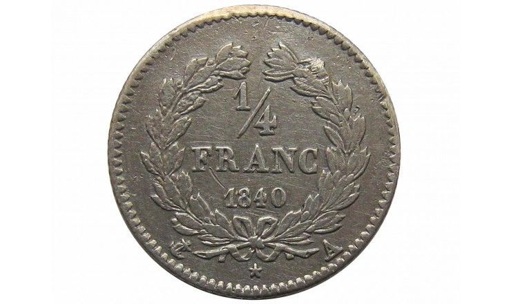 Франция 1/4 франка 1840 г. А