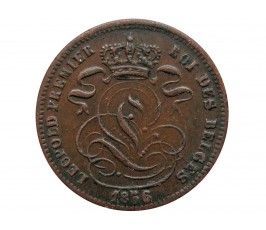 Бельгия 1 сантим 1856 г. (Des Belges)