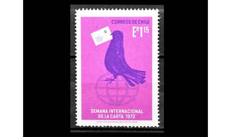 Чили 1972 г. "Международный Неделя письма: Почтовый голубь с письмом"